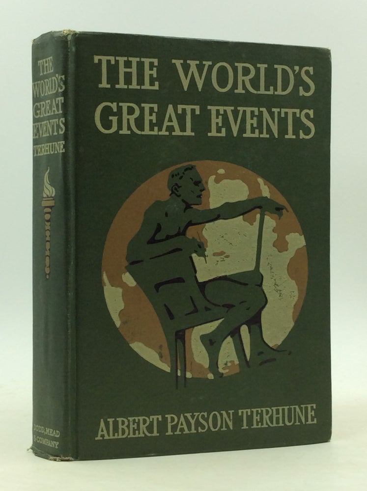 Item #10 THE WORLD'S GREAT EVENTS. Albert Payson Terhune.