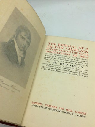 THE JOURNAL OF A BRITISH CHAPLAIN IN PARIS During the Peace Negotiations of 1801-2.