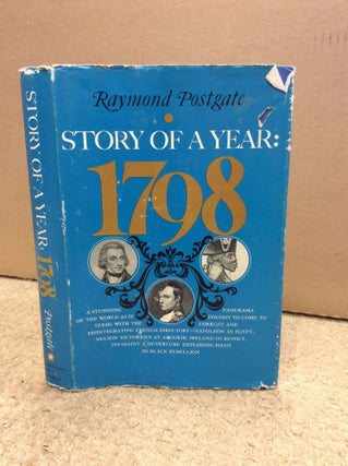 Item #104437 STORY OF A YEAR: 1798. Raymond Postgate