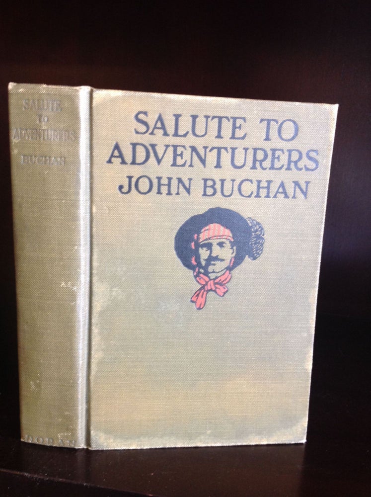 Item #108293 SALUTE TO ADVENTURERS. John Buchan.