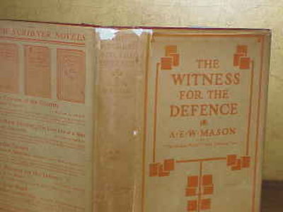 Item #109445 THE WITNESS FOR THE DEFENCE. A E. W. Mason.