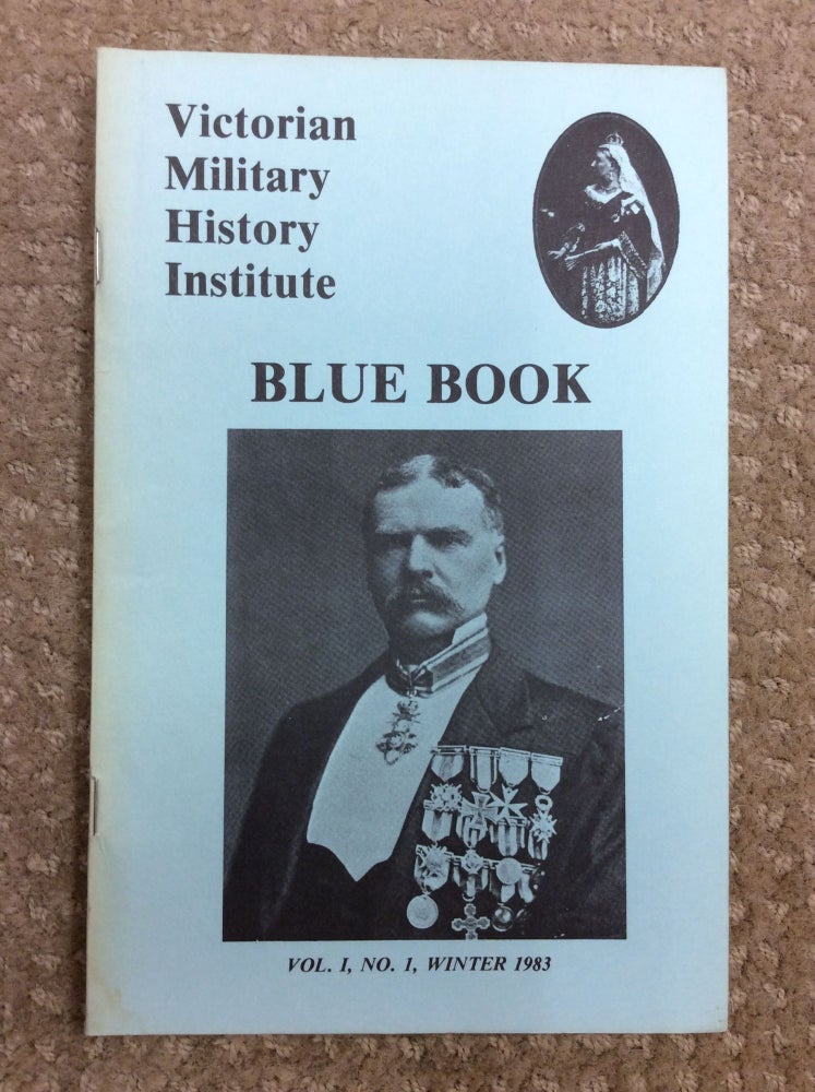 Item #110135 VICTORIAN MILITARY HISTORY INSTITUTE BLUE BOOK #1. Jerry L. Russell.