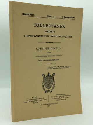 Item #110143 COLLECTANEA ORDINIS CISTERCIENSIUM REFORMATORUM (Volume 13, No. 1). Cistercian Order