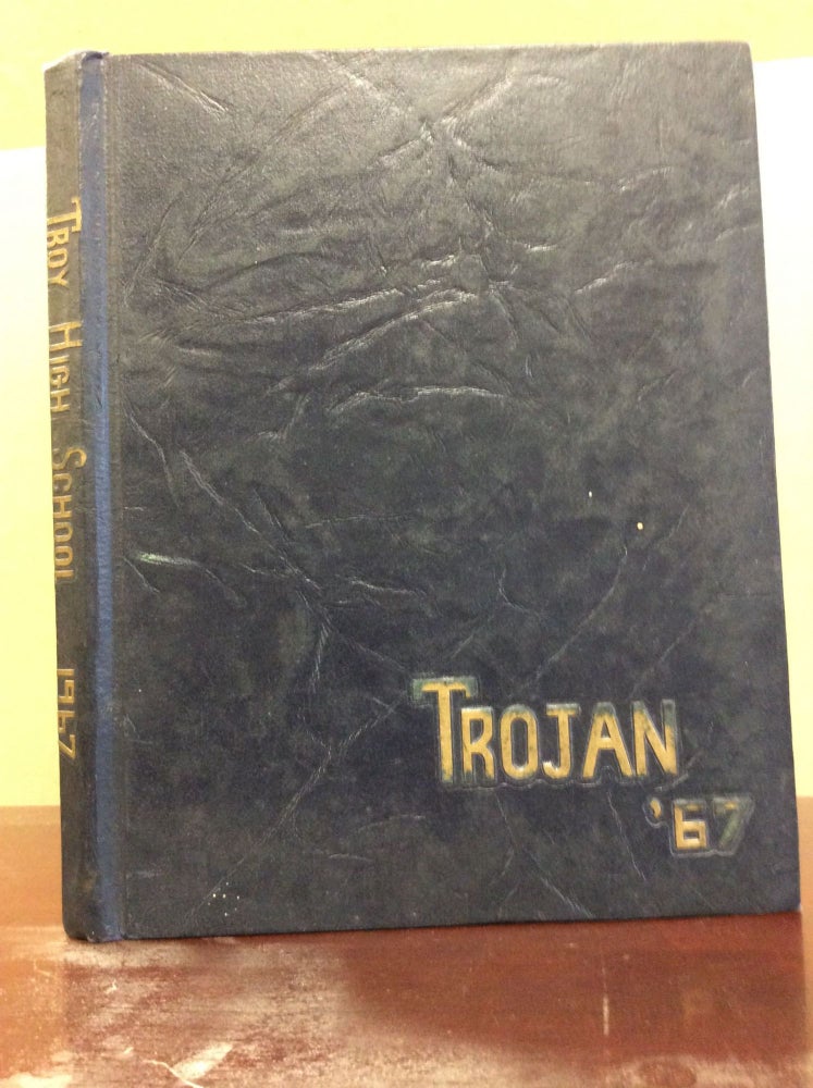 Item #111951 THE 1967 TROJAN. Troy High School.