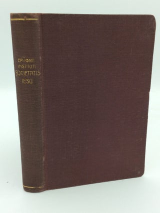 Item #113621 EPITOME INSTITUTI SOCIETATIS IESU Additis Praecipuis Praescriptis ex Iure Communi...