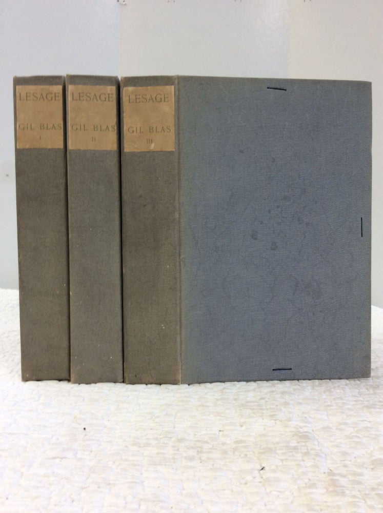 Item #120987 THE HISTORY OF GIL BLAS OF SANTILLANA Rendered into English by Henri Van Lann Revised and Completed by Henri Roberts also an Introductory Notice Life of Lesage and Notes with Etchings by Adolphe Lalanze in Three Volumes. Alain Rene Lesage.
