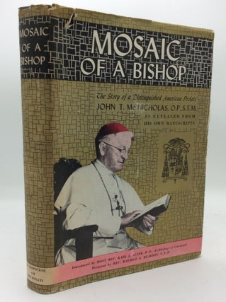 Item #121048 MOSAIC OF A BISHOP: An Autobiographical Appreciation of His Grace the Most Reverend...