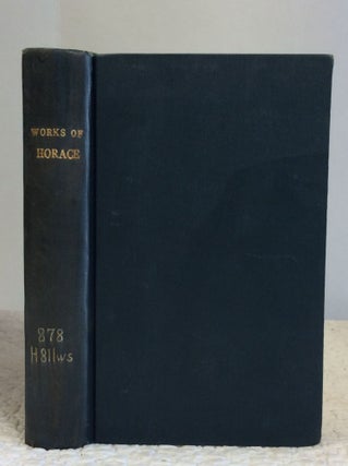 Item #121827 THE WORKS OF HORACE. C. Smart trans