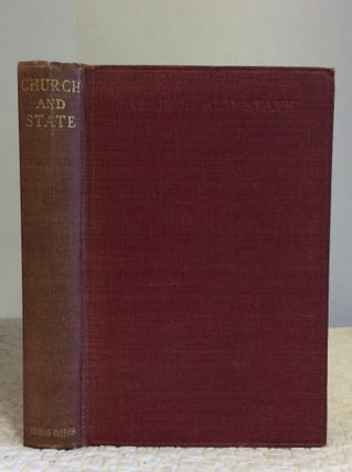Item #122038 CHURCH AND STATE: Papers Read at the Summer School of Catholic Studies Held at...