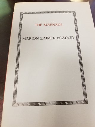 Item #1225007 THE MAENADS. Marion Zimmer Bradley