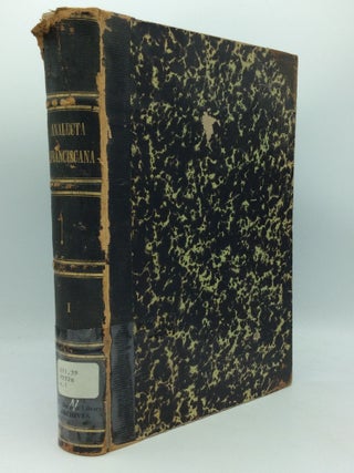 ANALECTA FRANCISCANA, SIVE CHRONICA ALIAQUE VARIA DOCUMENTA AD HISTORIAM FRATRUM MINORUM SPECTANTIA, Volumes I-V