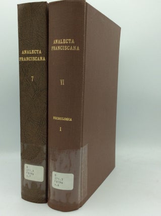 ANALECTA FRANCISCANA SIVE CHRONICA ALIAQUE VARIA DOCUMENTA AD HISTORIAM FRATRUM MINORUM SPECTANTIA, Volumes I-X