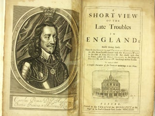 Item #1227349 A SHORT VIEW OF THE LATE TROUBLES IN ENGLAND. Sir William Dugdale