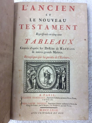 Item #1227760 L'ANCIEN ET LE NOUVEAU TESTAMENT EN FIGURES Representes en cinq cens Tableaux...