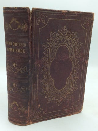 Item #1232871 A COLLECTION OF HYMNS FOR THE USE OF THE UNITED BRETHREN IN CHRIST. Church of the...