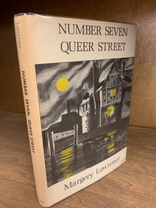 Item #1235512 NUMBER SEVEN QUEER STREET. Margery Lawrence