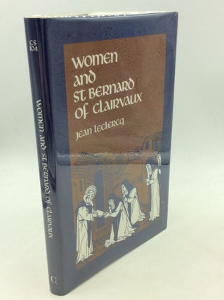 Item #123941 WOMEN AND ST BERNARD OF CLAIRVAUX. Jean Leclerq