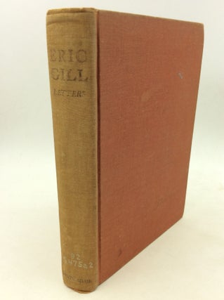 Item #1239416 LETTERS OF ERIC GILL. ed Walter Shewring
