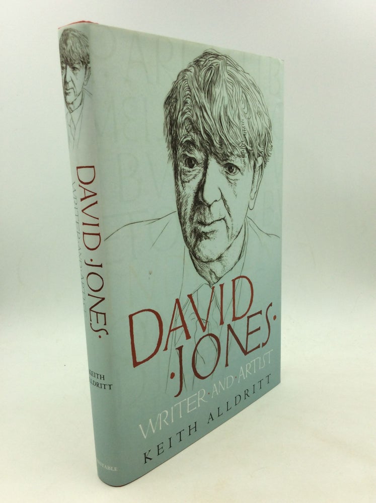 Item #123965 DAVID JONES: WRITER AND ARTIST. Keith Alldritt.