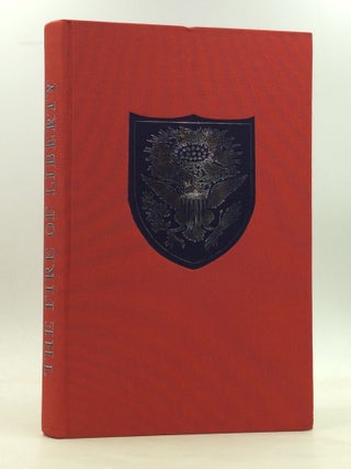 Item #1241021 THE FIRE OF LIBERTY. ed Esmond Wright