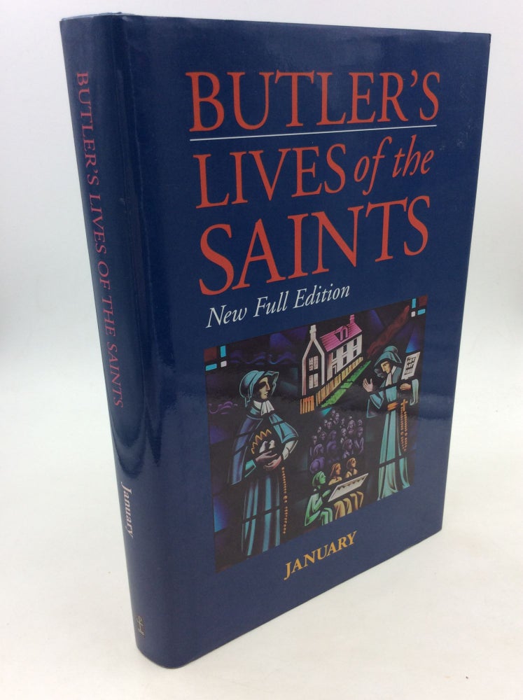Item #124125 BUTLER'S LIVES OF THE SAINTS: JANUARY. ed Paul Burns.