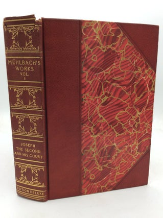 MUHLBACH'S WORKS: EDITION DE LUXE IN 18 VOLUMES
