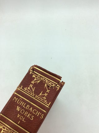 MUHLBACH'S WORKS: EDITION DE LUXE IN 18 VOLUMES