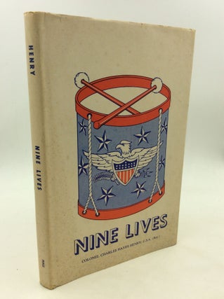 Item #1241961 NINE LIVES - WHY? The Big Five. Col. Charles Hayes Henry