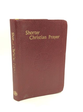 Item #124275 SHORTER CHRISTIAN PRAYER: The Four-Week Psalter of the Liturgy of the Hours...
