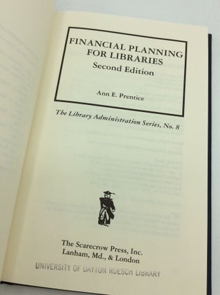 FINANCIAL PLANNING FOR LIBRARIES: SECOND EDITION