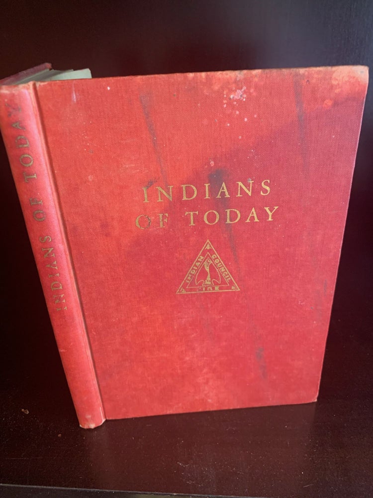 Item #1243993 INDIANS OF TODAY. ed Marion E. Gridley.