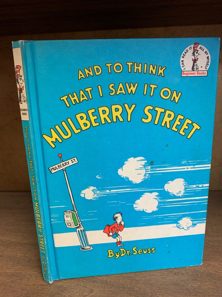Item #1244234 AND TO THINK THAT I SAW IT ON MULBERRY STREET. Dr. Seuss.