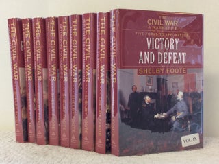 Item #1245881 THE CIVIL WAR: A NARRATIVE (9 Volume Set). Shelby Foote