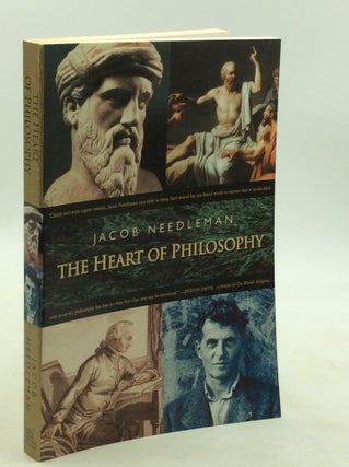 Item #1245909 THE HEART OF PHILOSOPHY. Jacob Needleman