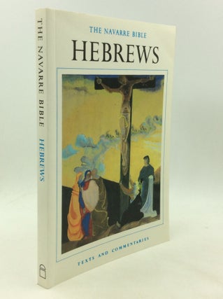 Item #1246472 THE NAVARRE BIBLE: HEBREWS. Faculty of Theology of the University of Navarre
