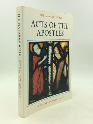 Item #1246478 THE NAVARRE BIBLE: ACTS OF THE APOSTLES. Faculty of Theology of the University of...