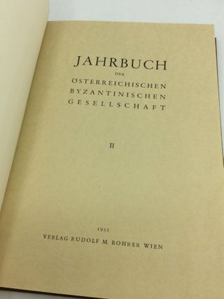 JAHRBUCH DER OSTERREICHISCHEN BYZANTINISTIK (Volumes 2-14)