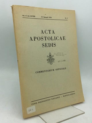 ACTA APOSTOLICAE SEDIS (Volumes 1-74 in 112 books)
