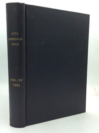 ACTA APOSTOLICAE SEDIS (Volumes 1-74 in 112 books)