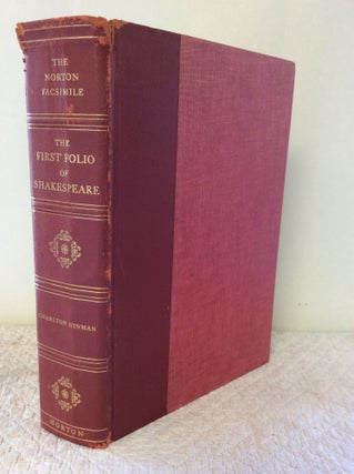 Item #1247182 THE NORTON FACSIMILE: THE FIRST FOLIO OF SHAKESPEARE. ed Charlton Hinman
