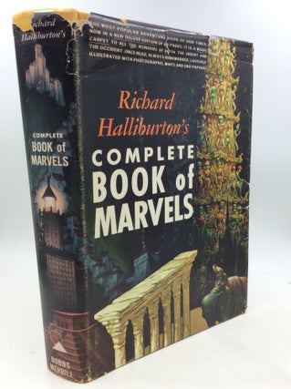Item #1247614 RICHARD HALLIBURTON'S COMPLETE BOOK OF MARVELS. Richard Halliburton