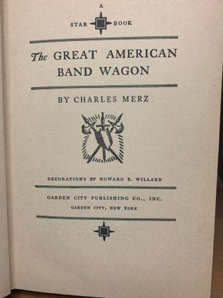 THE GREAT AMERICAN BAND WAGON: A Study of Exaggerations