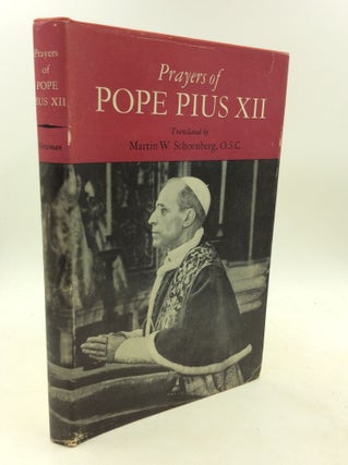 Item #1249578 PRAYERS OF POPE PIUS XII. Martin W. Schoenberg
