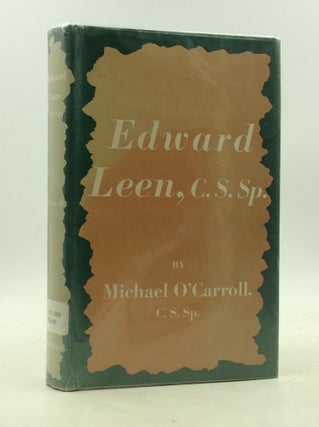 Item #1249766 EDWARD LEEN, C.S.SP. Michael O'Carroll