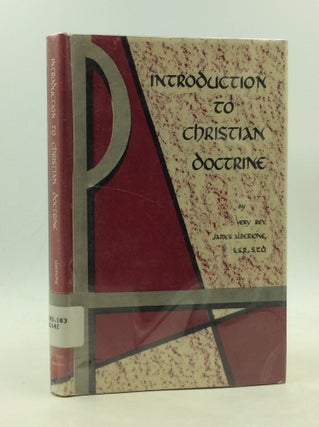 Item #1249768 INTRODUCTION TO CHRISTIAN DOCTRINE. Very Rev. James Alberione