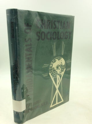 Item #1250016 FUNDAMENTALS OF CHRISTIAN SOCIOLOGY. S. T. D. James Alberione