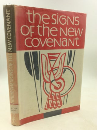 Item #1250023 THE SIGNS OF THE NEW COVENANT. Aime Georges Martimort
