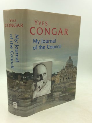 Item #1250379 MY JOURNAL OF THE COUNCIL. Yves Congar