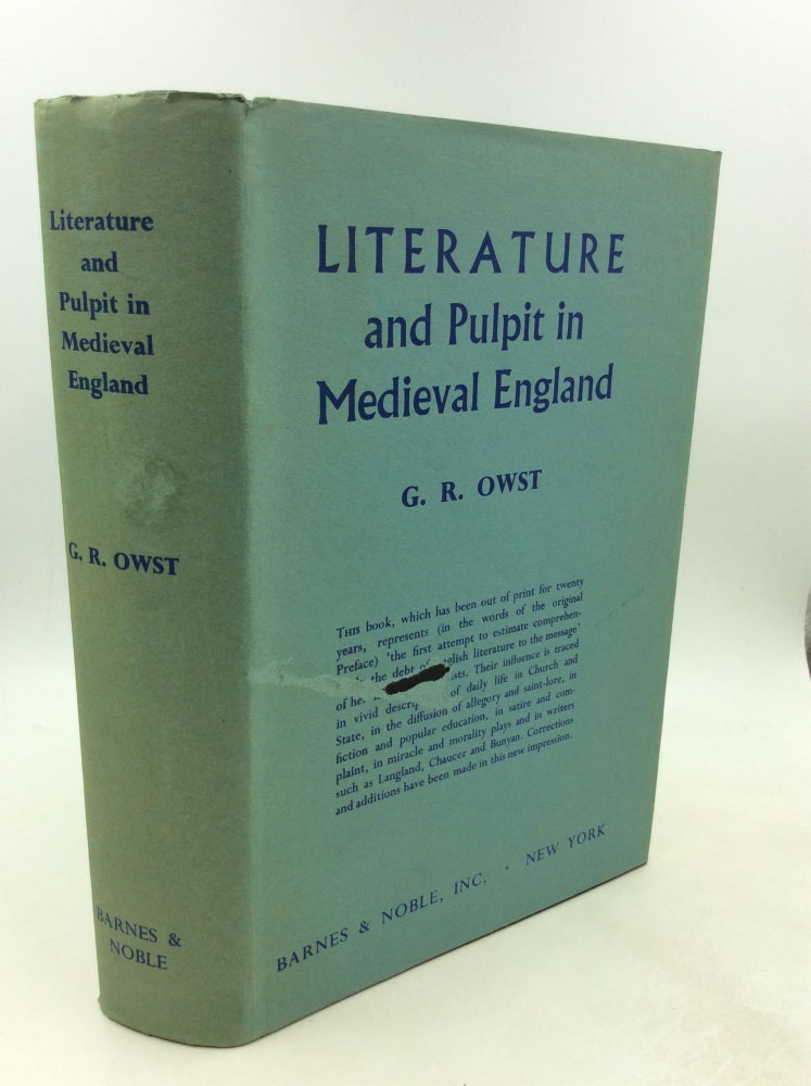 Item #1251697 LITERATURE AND PULPIT IN MEDIEVAL ENGLAND. G R. Owst.