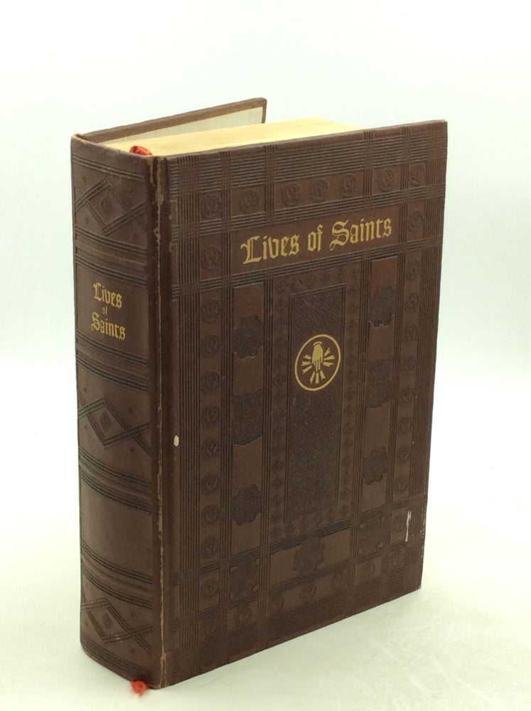Item #1252114 LIVES OF SAINTS with Excerpts from Their Writings Selected and Illustrated. ed Father Joseph Vann.